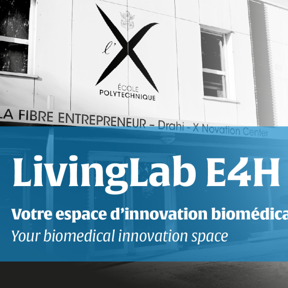 LivingLab E4H  - Prototypage de projets en bio-ingénierie